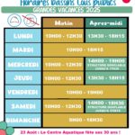 horaires d'accès à la zone aquatique du 30/06 au 31/08 inclus