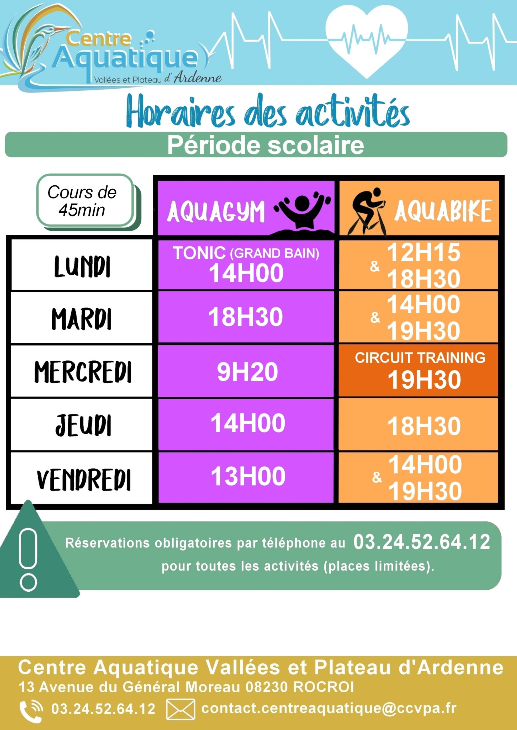 renseigner les horaires des activités aquabike, aquagym et circuit training lors de la période scolaire