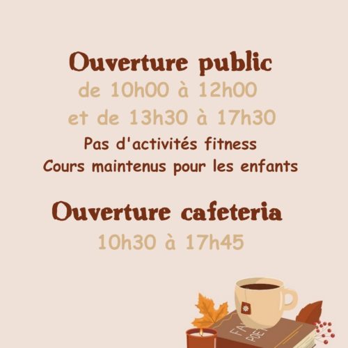 affiche comportant les horaires d'ouverturedu 11 novembre 2025